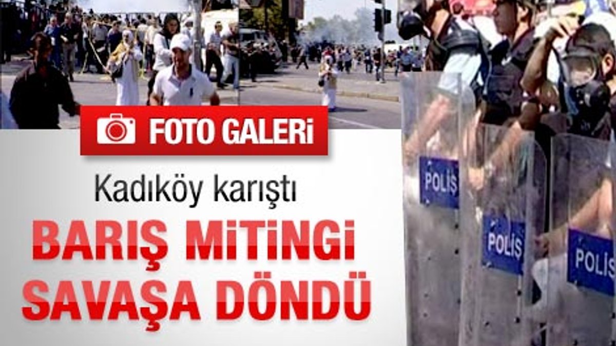 Kadıköy'de olaylı miting