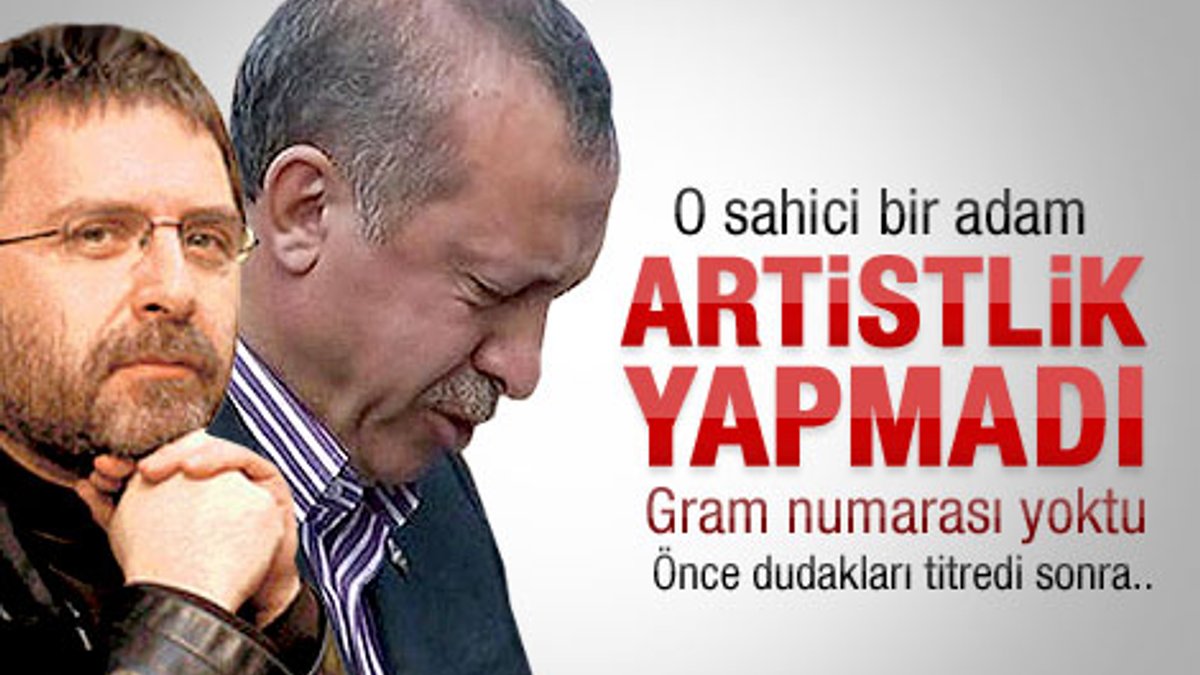 Ahmet Hakan: Bir sahicilik abidesi Tayyip Erdoğan