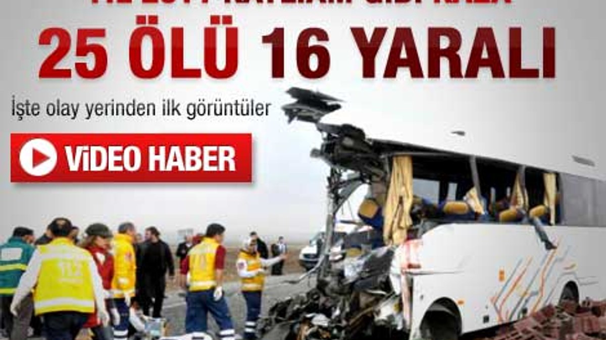 Diyarbakır-Batman karayolunda kaza: 24 ölü