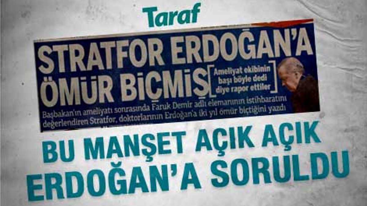 Erdoğan 2 yıl ömrü var iddialarına cevap verdi