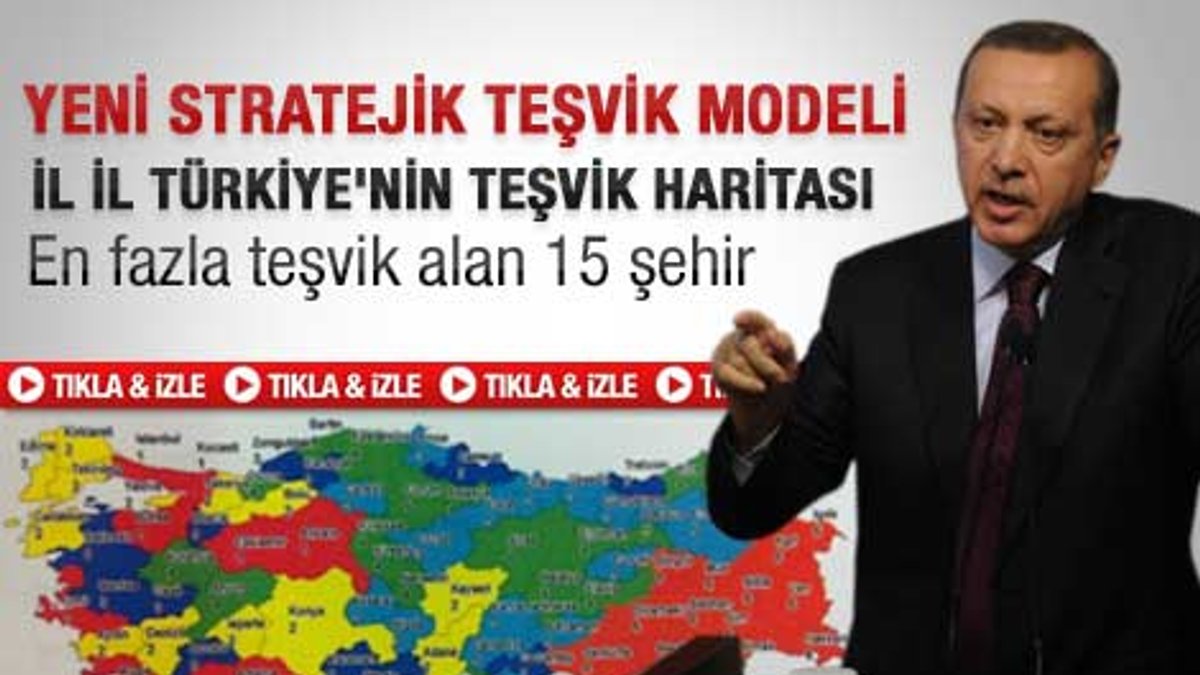 Türkiye'nin yeni teşvik haritası