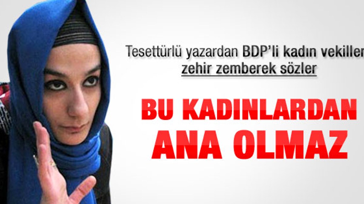 Esra Elönü: BDP'li kadınlardan ana olmaz