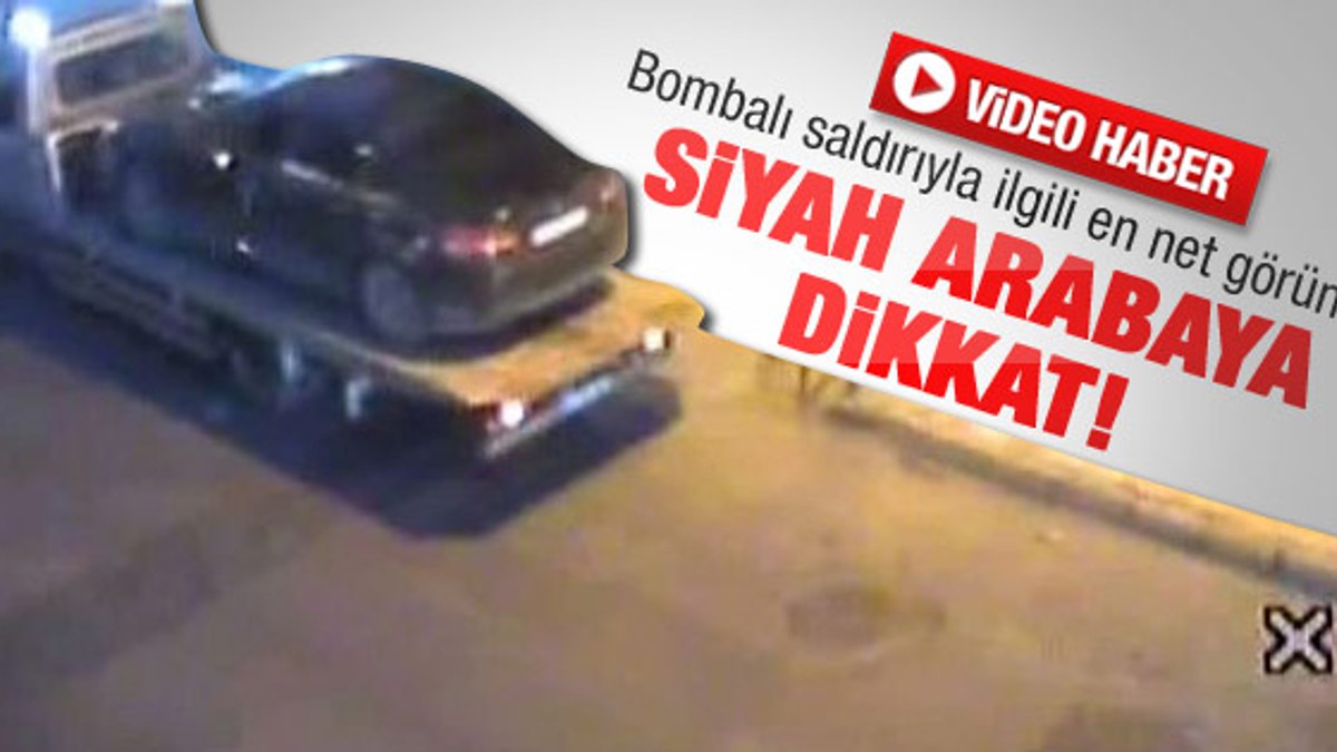 Bombalı saldırıda kullanılan aracın net görüntüsü - video