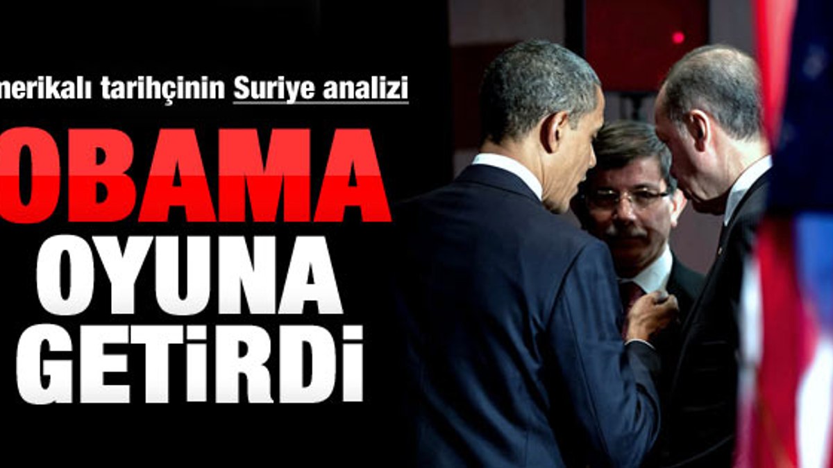 Obama Erdoğan'ı oyuna getirdi