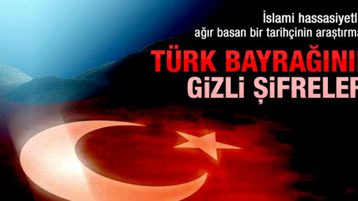 Türk bayrağının gizli kodları