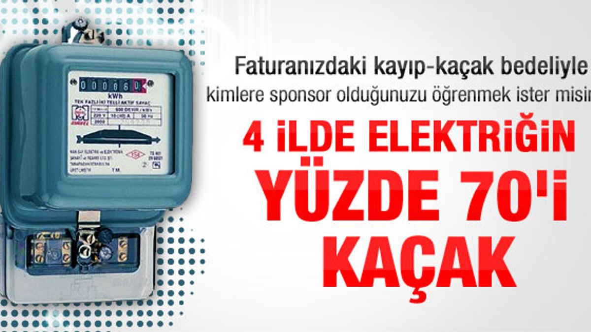 Kaçak elektrik kullanımı sürekli artıyor