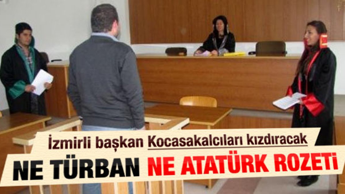 İzmir Barosu Başkanı: Ne Türban ne Atatürk rozeti