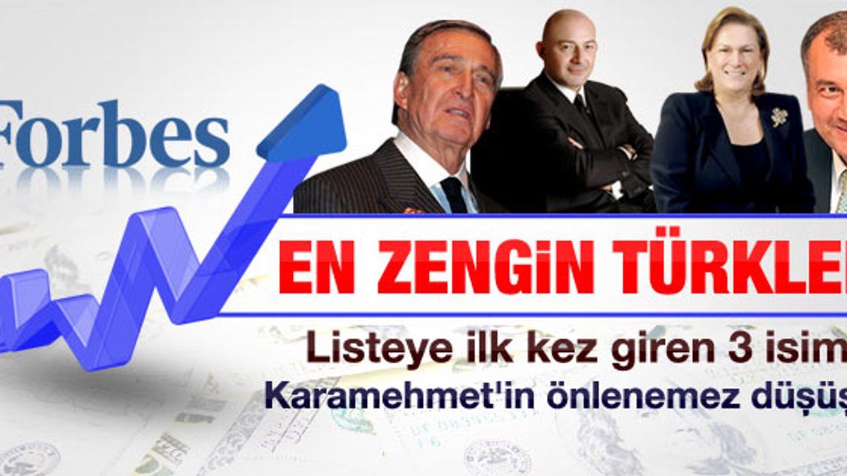 Forbes'un en zengin 100 Türk listesi