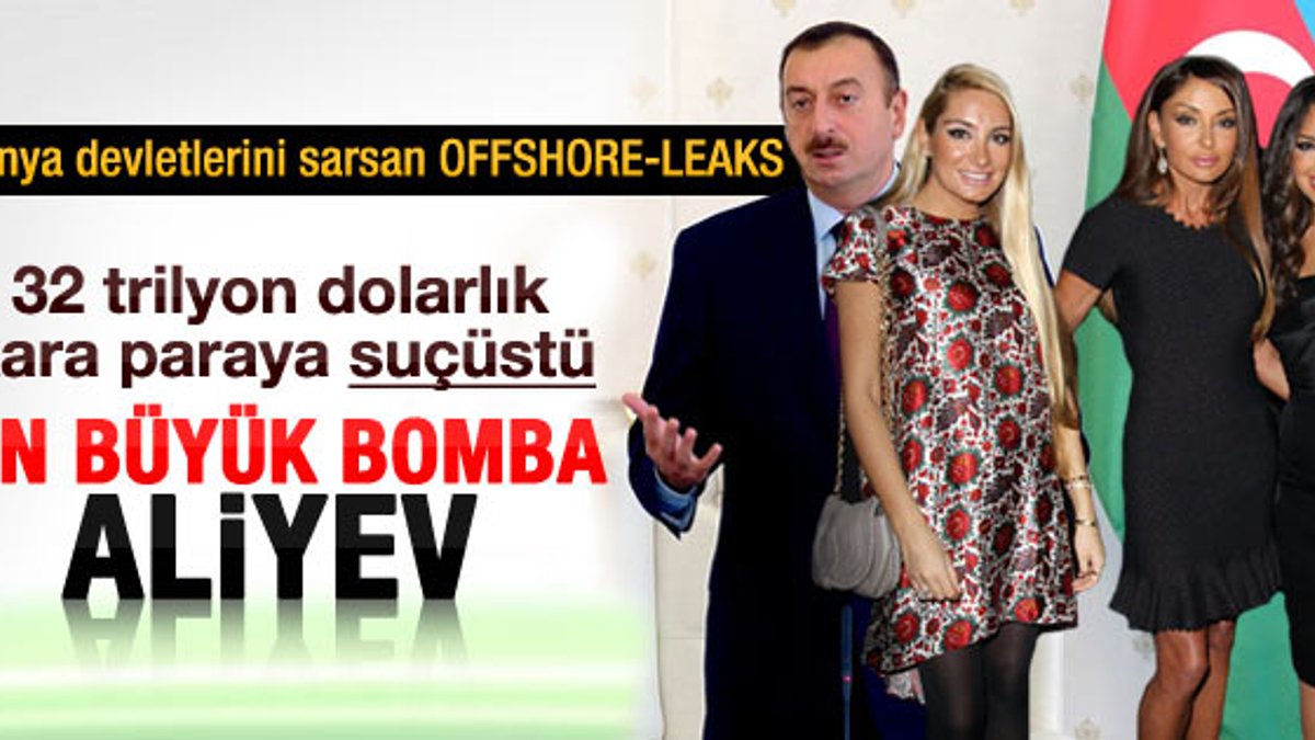 Aliyev'in vergi kaçırdığı ortaya çıktı