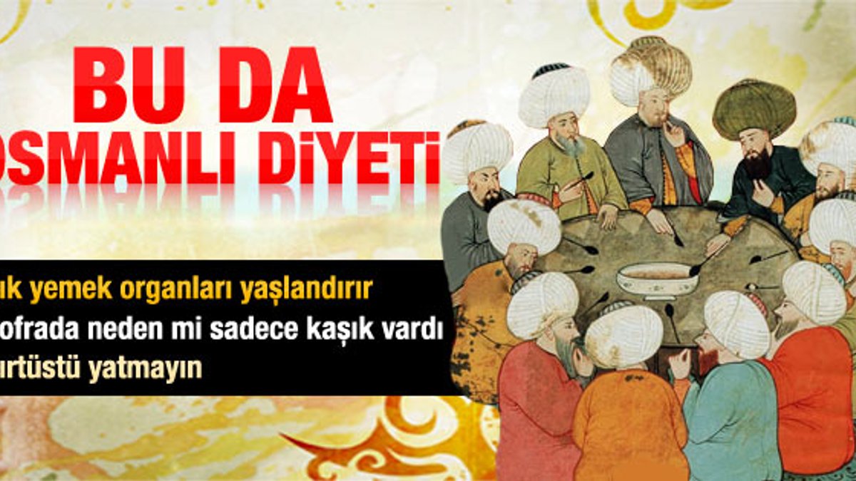 Osmanlı'da diyet ve sağlık
