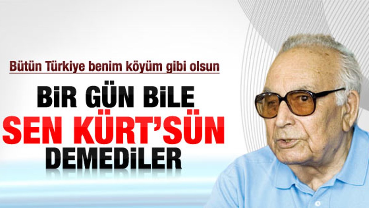 Yaşar Kemal: Kürt'üm diye dışlanmadım
