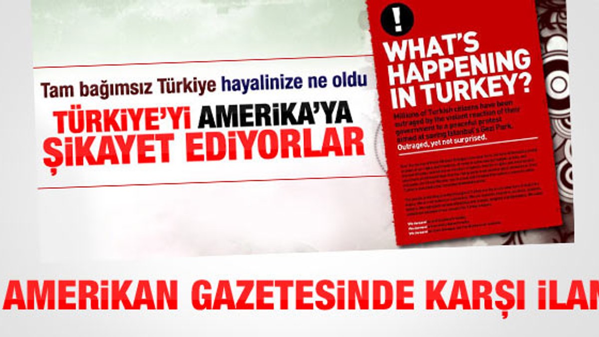 Gezi Parkı eylemcilerine karşı New York Times ilanı