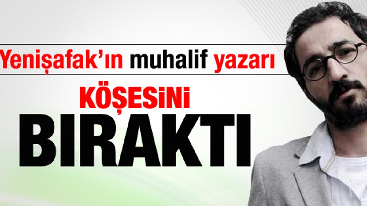 Murat Menteş Yenişafak'tan ayrıldı