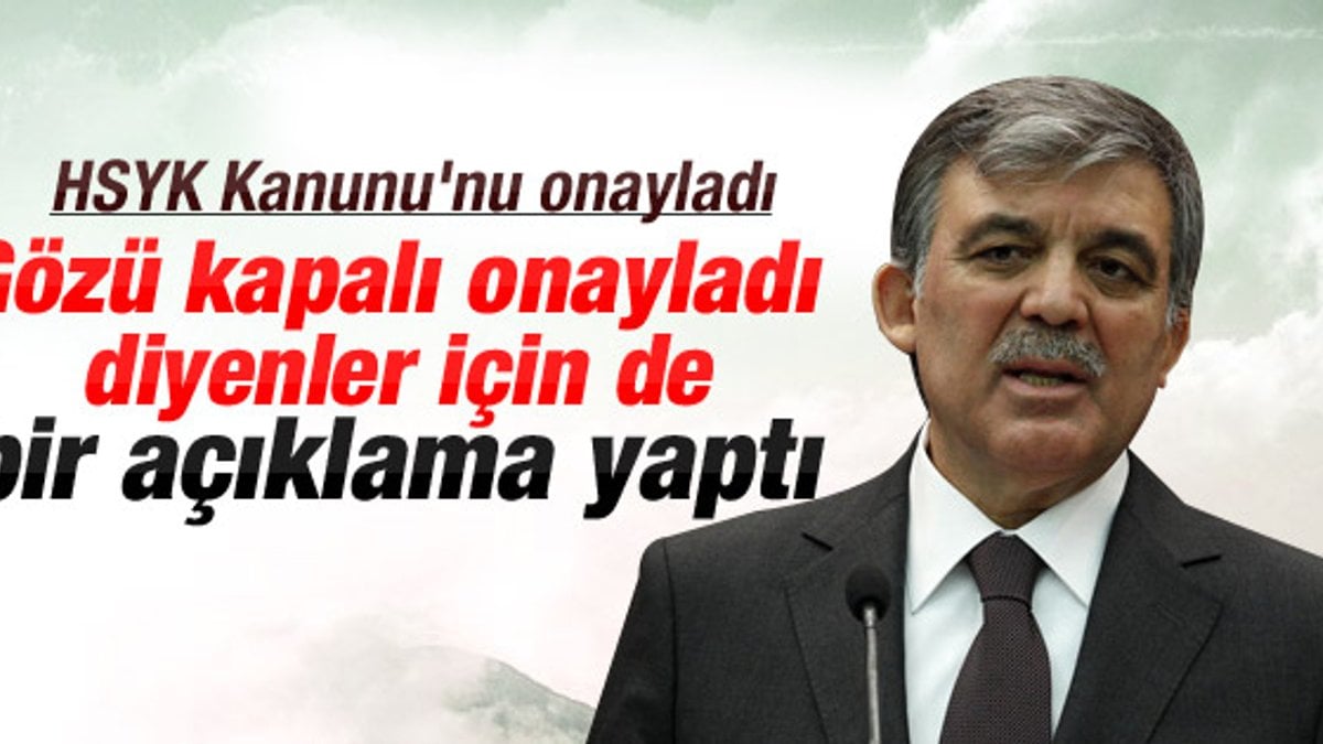 Abdullah Gül HSYK yasasını onayladı