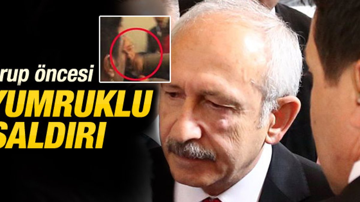 Kemal Kılıçdaroğlu'na yumruklu saldırı - İZLE