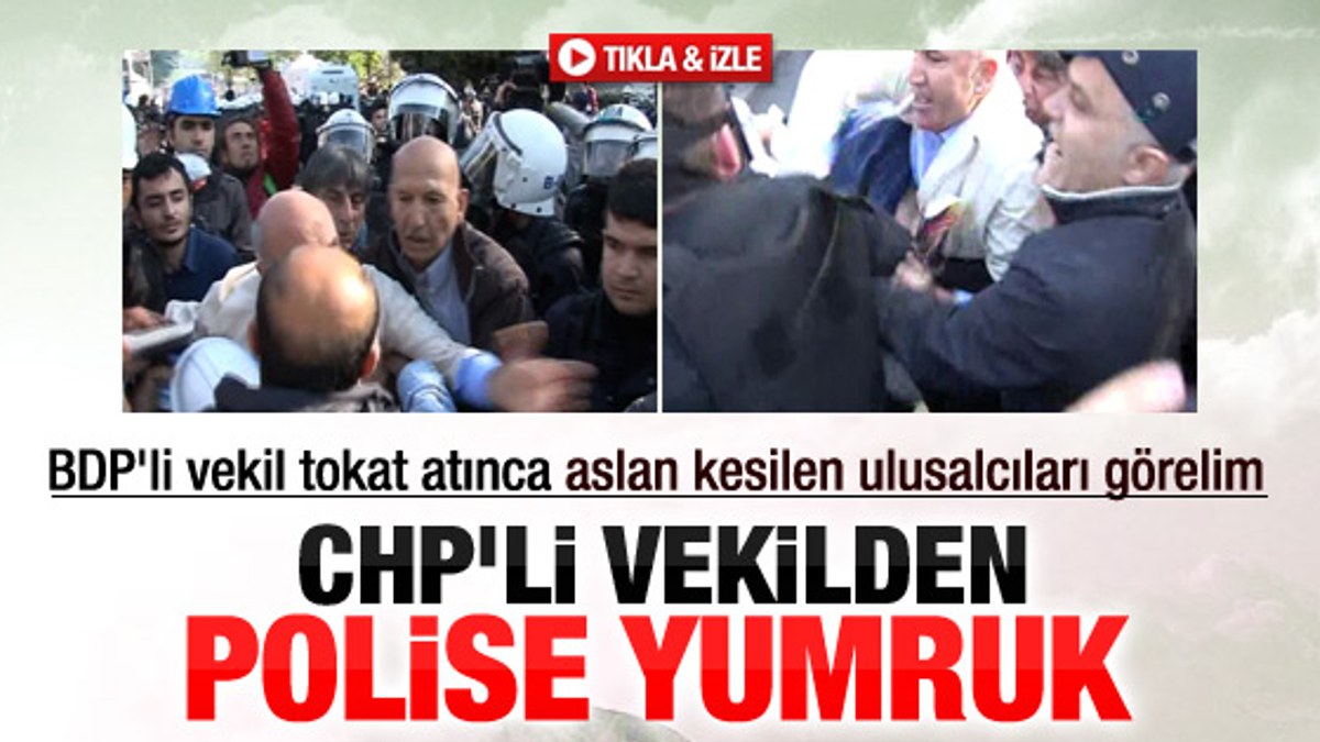 CHP'li vekil Mahmut Tanal'dan polise yumruk İZLE