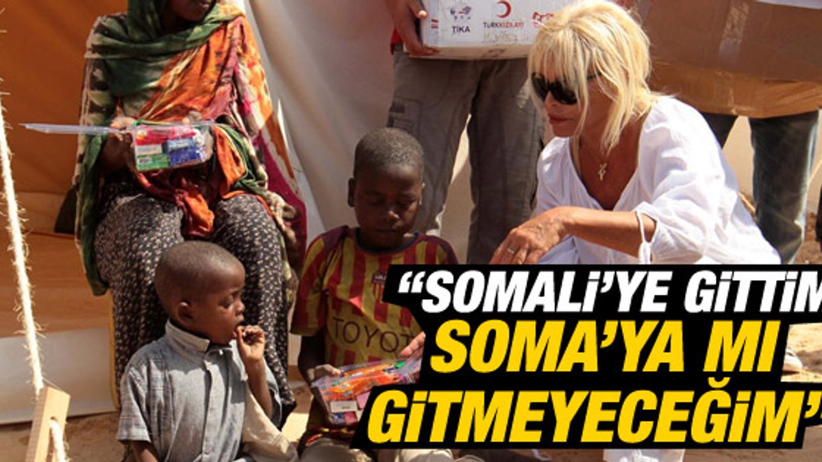 Ajda Pekkan: Somali'ye gittim Soma'ya mı gitmeyeceğim