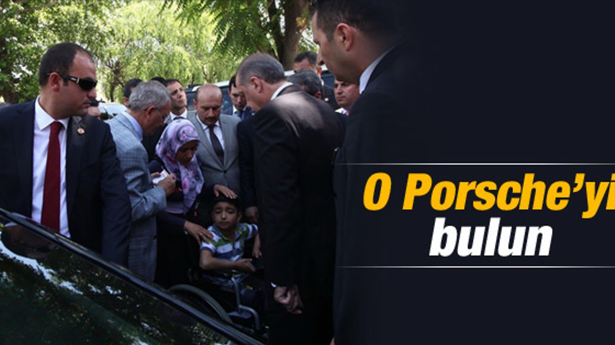 Başbakan Erdoğan'dan o Porsche'yi bulun talimatı
