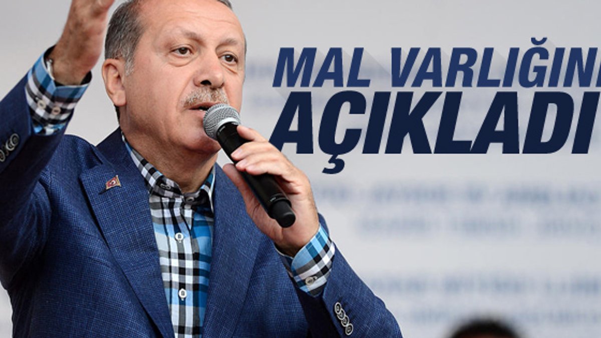 Tayyip Erdoğan YSK'ya mal beyanında bulundu