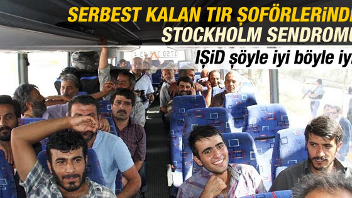 Türk şoförden IŞİD’le ilgili şaşırtan açıklamalar