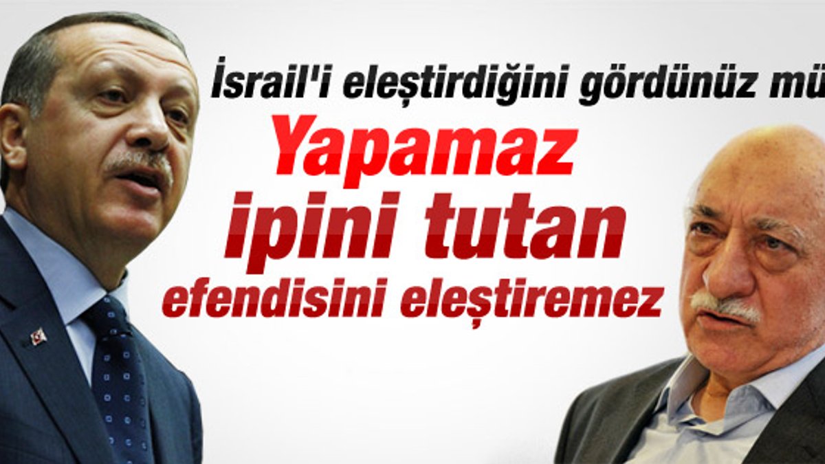 Erdoğan'dan Gülen'e çok sert İsrail tepkisi İZLE