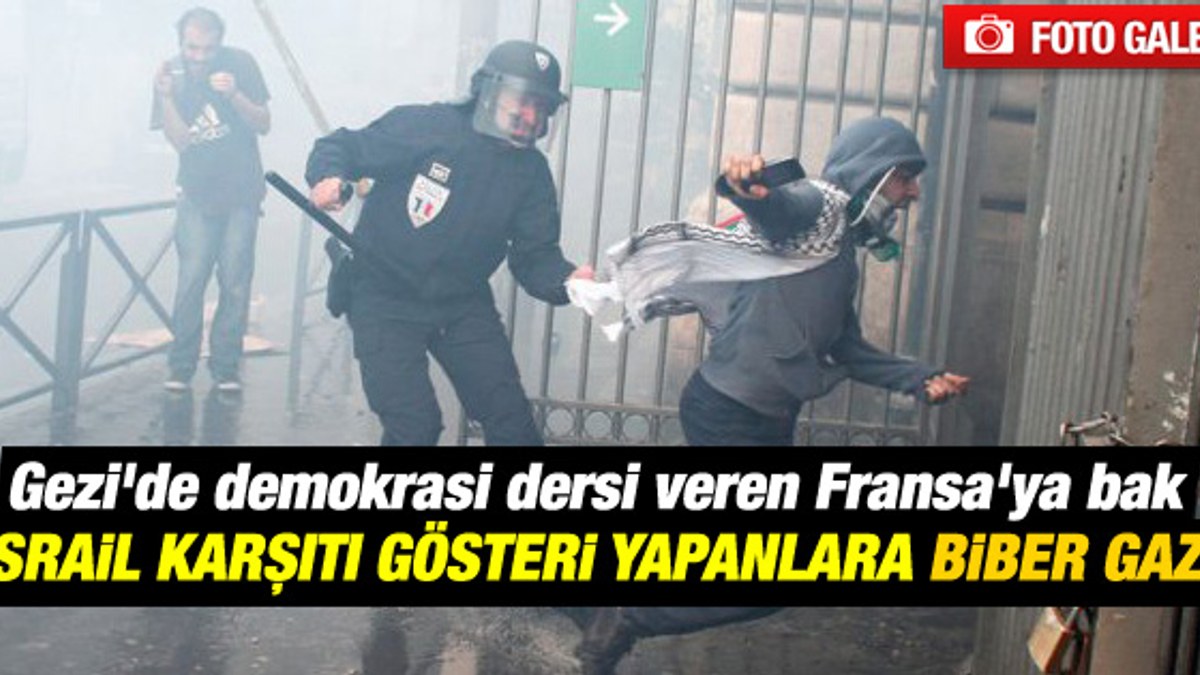 Fransa'da İsrail protestolarına polisten sert müdahale
