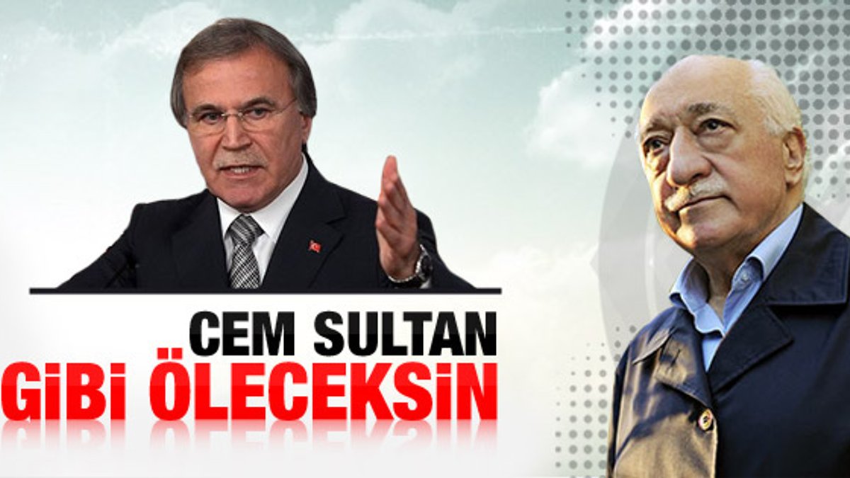 Mehmet Ali Şahin'den Gülen'e Cem Sultan benzetmesi