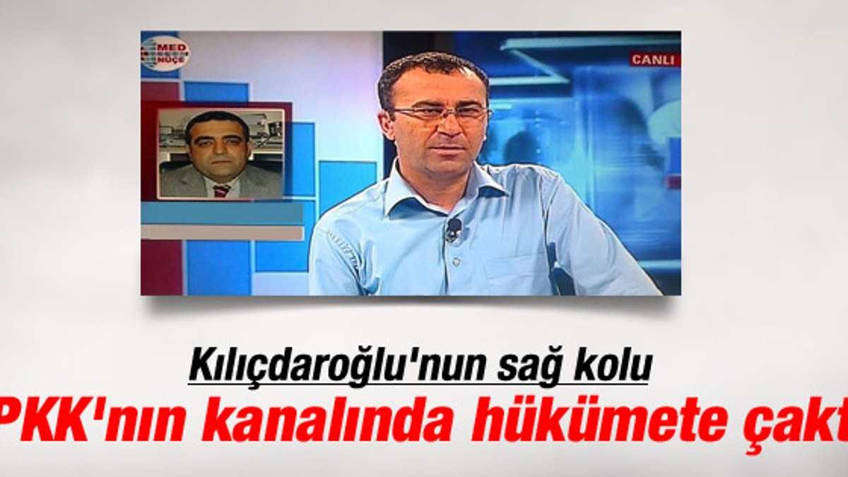 Kılıçdaroğlu'nun yardımcısı PKK kanalında konuştu