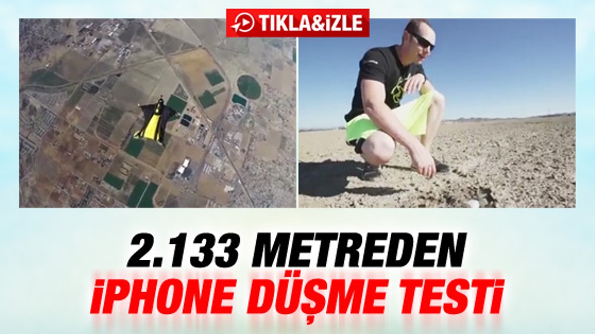iPhone 6 Plus için 2133 metreden dayanıklılık testi İZLE