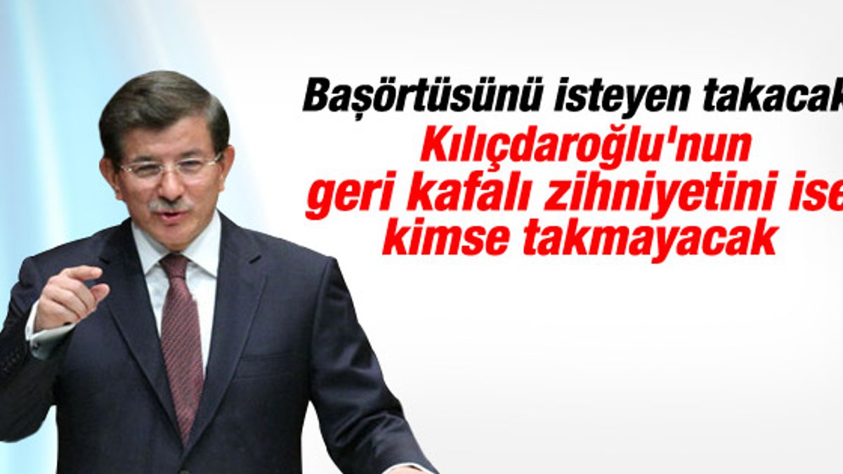 Başbakan Davutoğlu: Kılıçdaroğlu'nu hiç takmayacağız