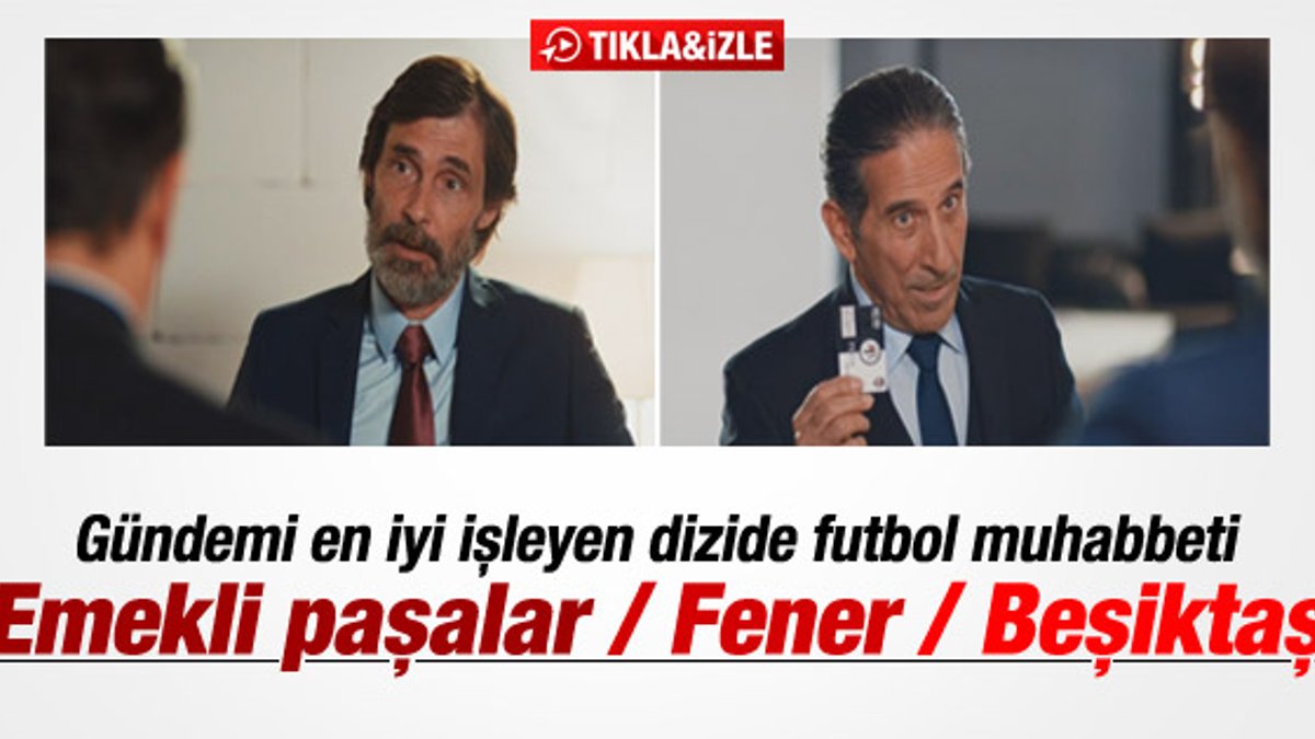 Reaksiyon dizisinde Fenerbahçe - Beşiktaş diyaloğu