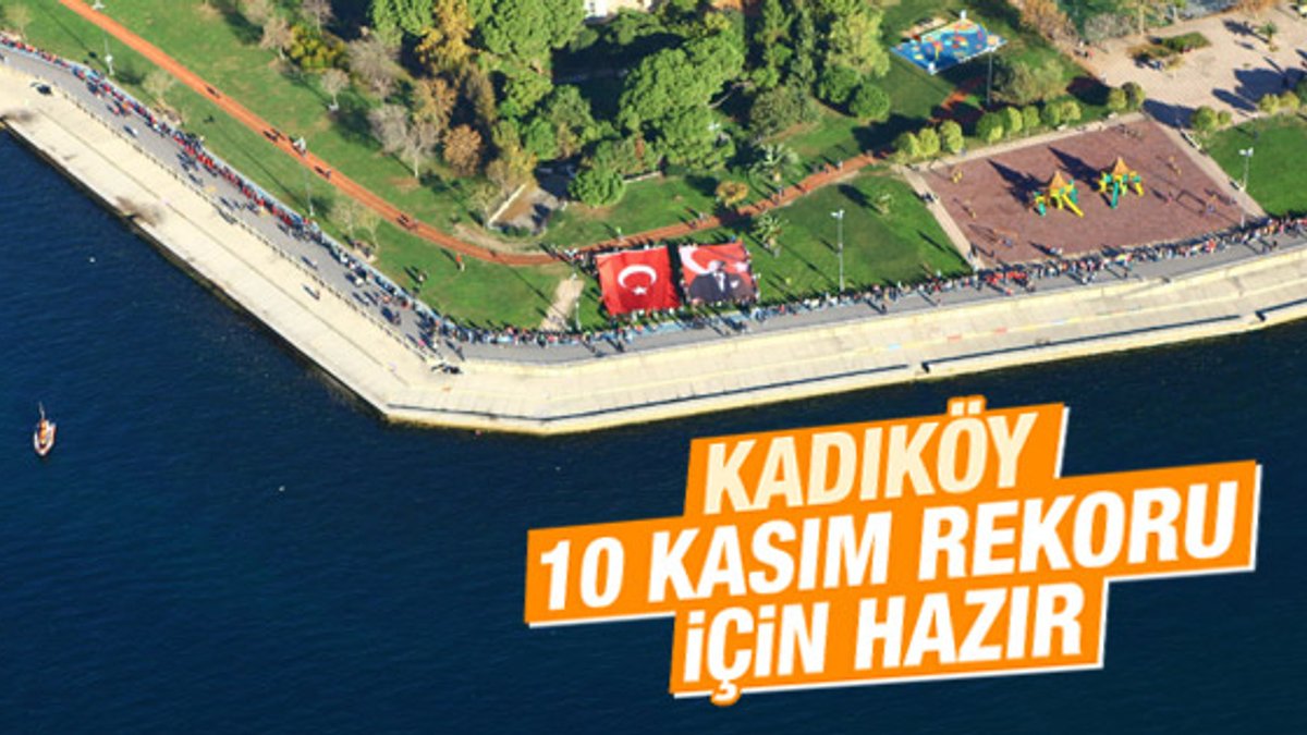 Kadıköy 10 Kasım'da rekora hazırlanıyor