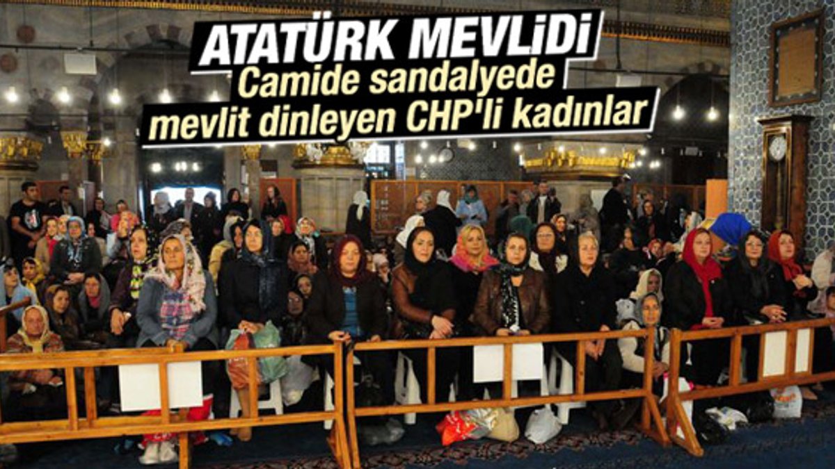CHP Atatürk için mevlit okuttu