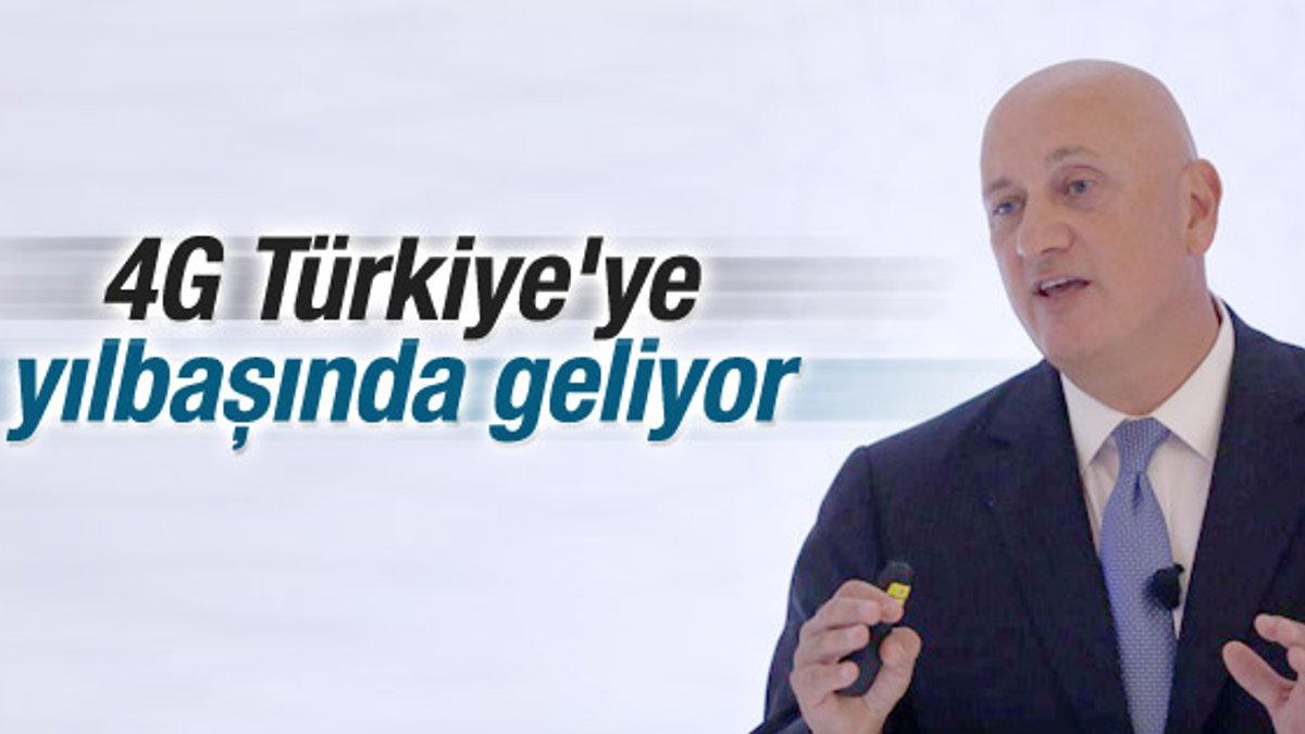 4G'nin Türkiye'ye geliş tarihi belli oldu