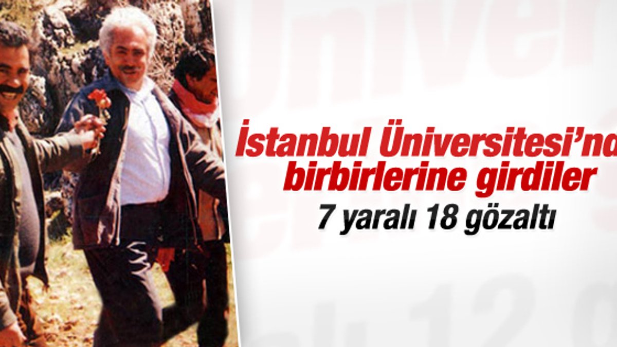 İstanbul Üniversitesi'nde arbede: 7 yaralı 18 gözaltı İZLE