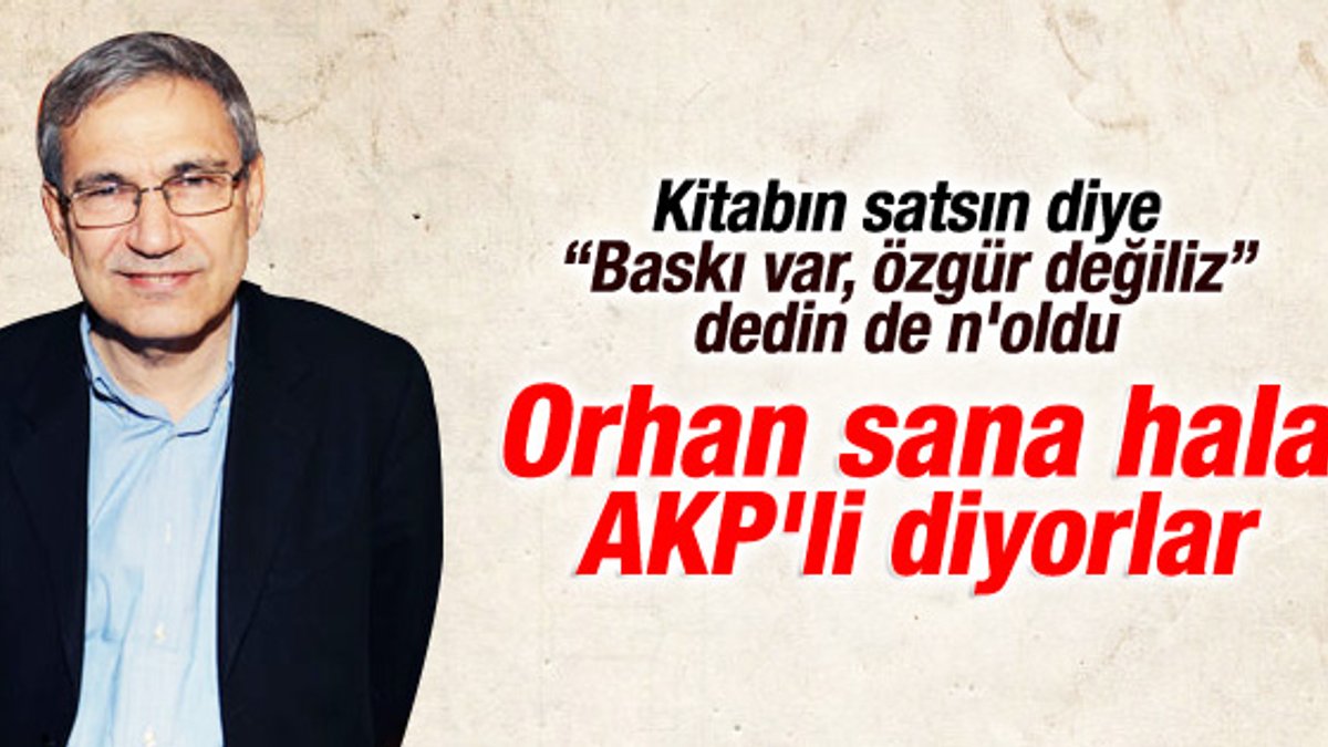 Üniversite konseylerinden Orhan Pamuk'a AKP'li tepkisi
