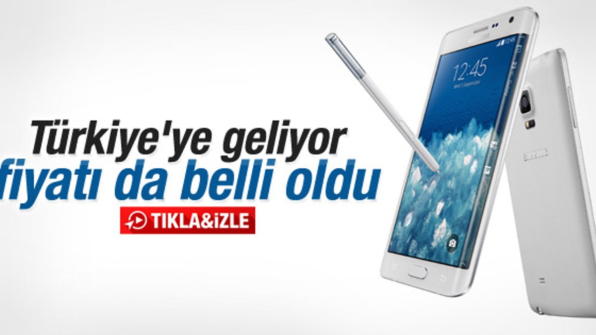 Samsung Galaxy Edge Türkiye'de satış tarihi belli oldu İZLE