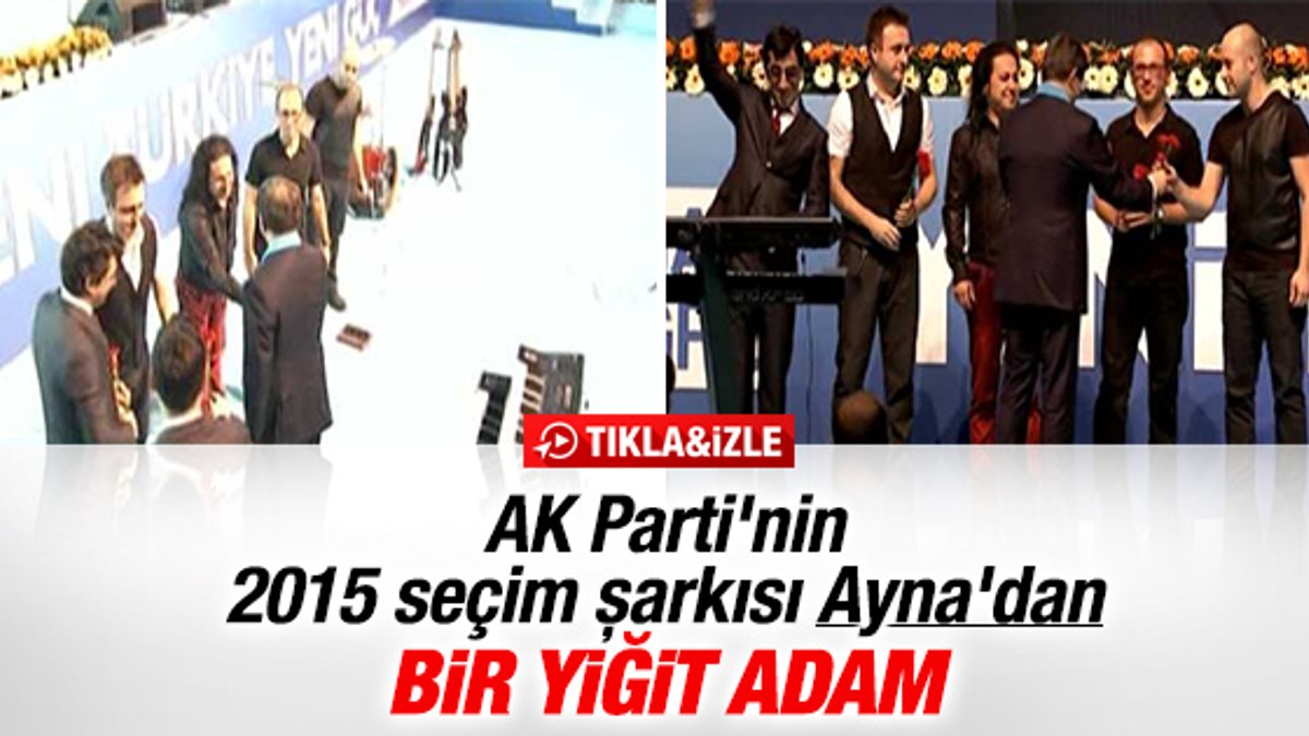 Ayna AK Parti'nin seçim şarkısını söyledi