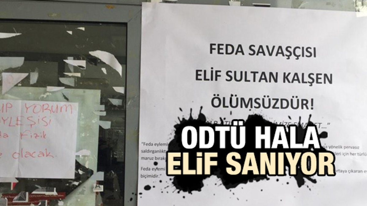 ODTÜ'de Elif Sultan Kalşen pankartı