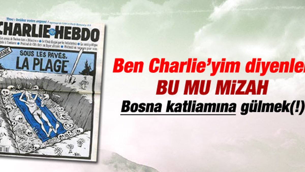 Charlie Hebdo Bosna katliamını mizah malzemesi yapmıştı