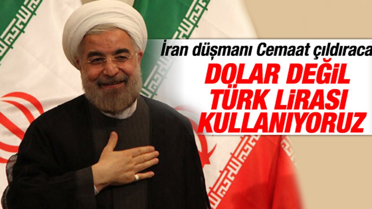 İran dolar değil Türk Lirası kullanıyor