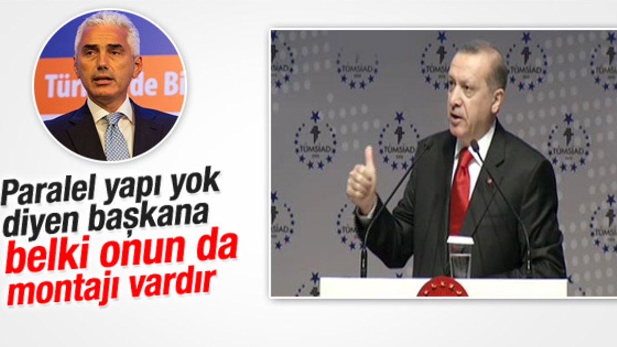 Erdoğan eski TÜSİAD başkanına sert çıktı