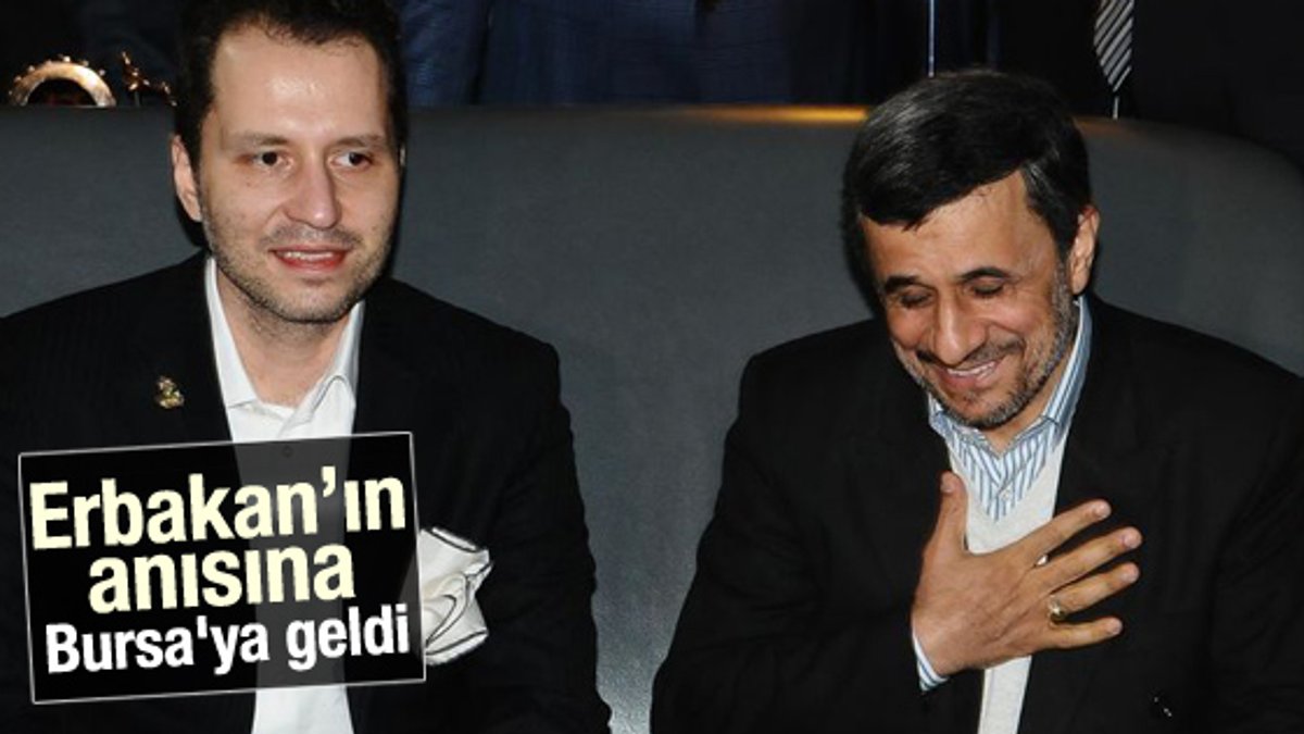 Ahmedinejad Erbakan için Bursa'ya geldi