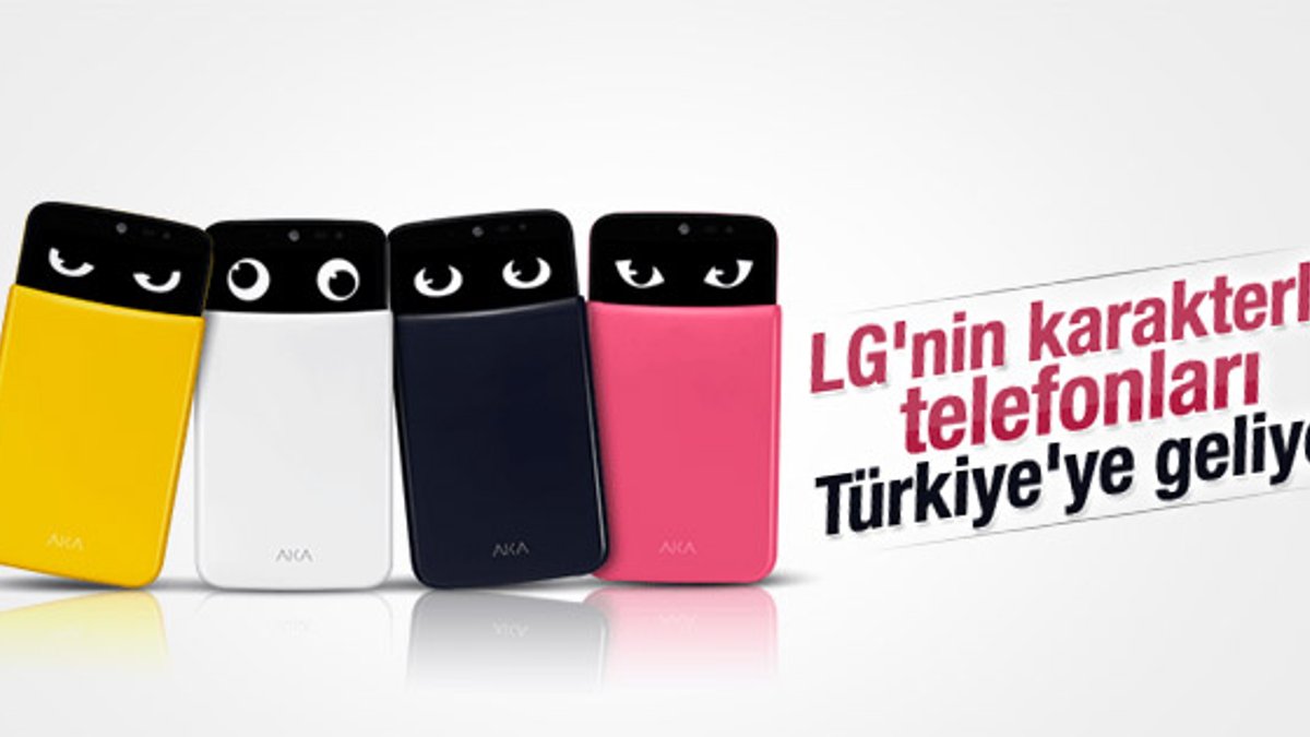 LG AKA Türkiye'de satışa çıkacak