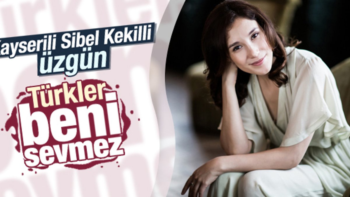Sibel Kekilli: Türkler beni sevmez