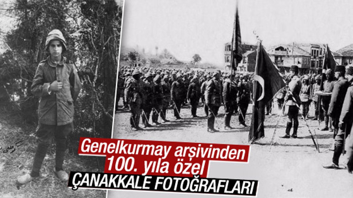 TSK'dan 100. yıla özel Çanakkale fotoğrafları