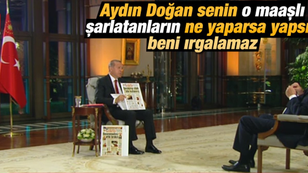 Erdoğan'dan Doğan Medya'ya ağır sözler