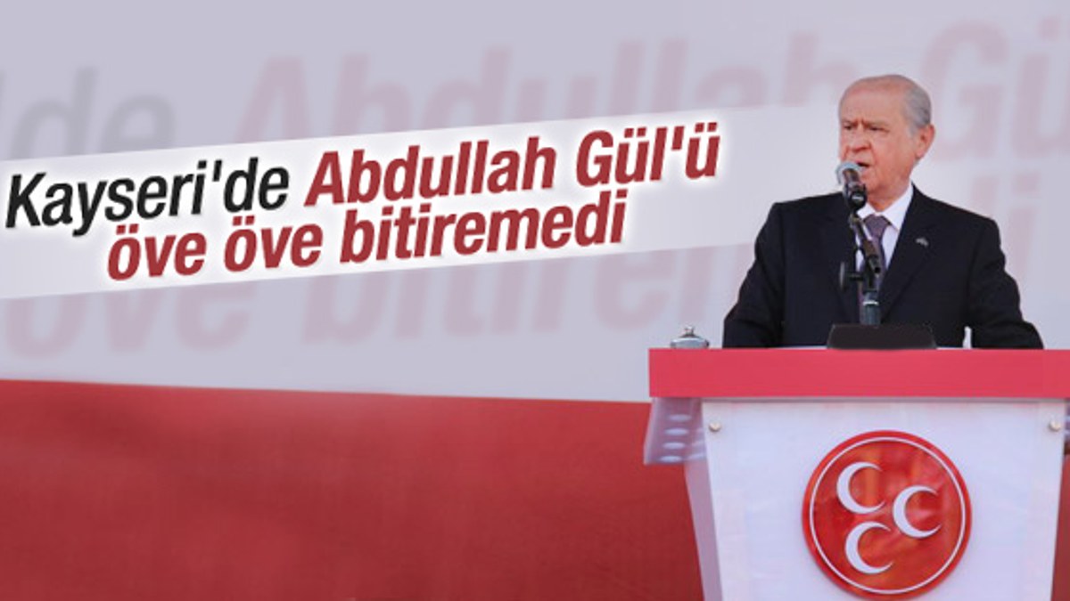 Bahçeli'den Abdullah Gül'e övgü dolu sözler
