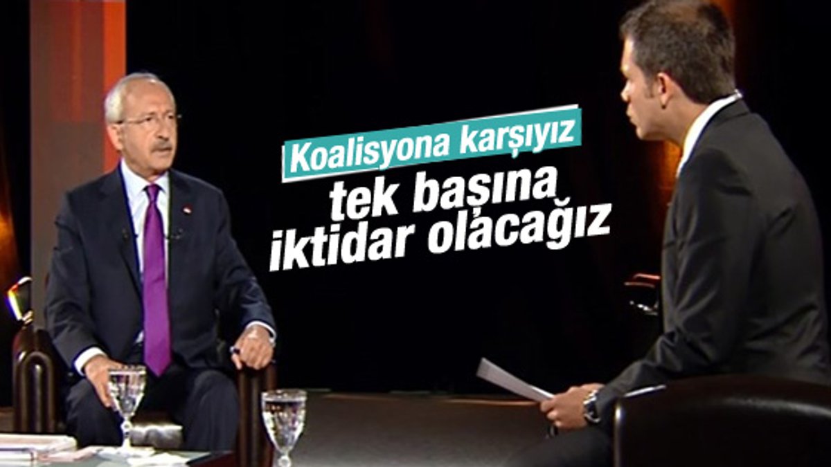 Kemal Kılıçdaroğlu koalisyona karşı