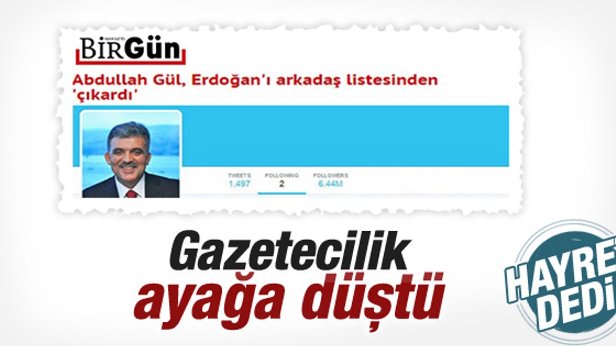 BirGün'den komik Abdullah Gül ve Erdoğan haberi